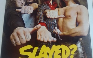 Slade Slayer? LP