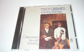 CD Tiny Grimes with Roy Edge - One is never too old to swing