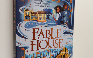 Emma Norry : Fablehouse