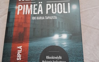 jarkko sipilä helsingin pimeä puoli