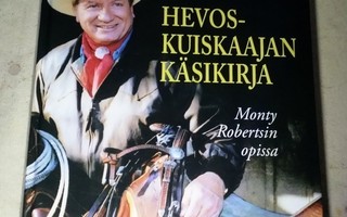 Monty Roberts Hevoskuiskaajan opas