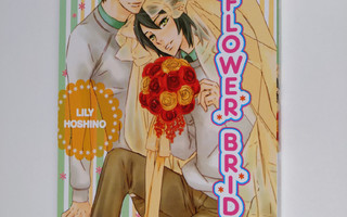 Lily Hoshino : Mr. Flower Bride (ERINOMAINEN)