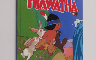 Walt Disney : Nokkela Pikku Hiawatha : Disneyn satulukemisto