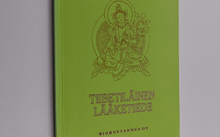 Yeshi Donden : Tiibetiläinen lääketiede
