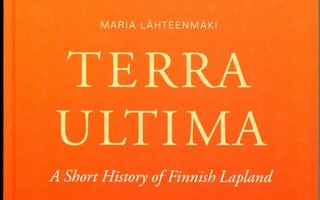 "Terra Ultima" Maria Lähteenmäki