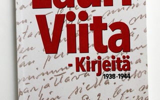 Lauri Viita - Kirjeitä 1938-1944