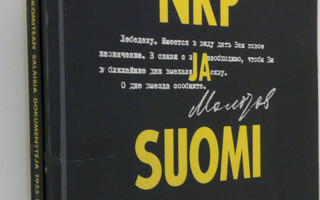 V. N. ym. (toim.) Tsernous : NKP ja Suomi : keskuskomitea...