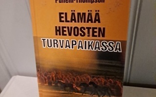 Christine Pullein-Thompson : Elämää hevosten turvapaikassa