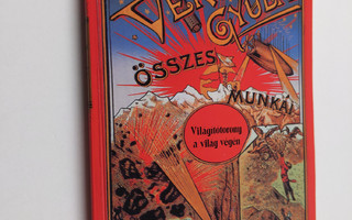 Jules Verne : Vilagitotorony a vilag vegen