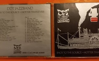 DDT JAZZBAND: BACK TO THE SOURCE - HOTTER THAN EVER! 2cd