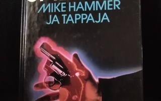 Mickey Spillane: Mike Hammer ja tappaja