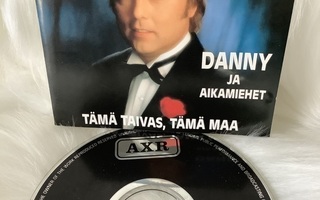 DANNY JA AIKAMIEHET:TÄMÄ TAIVAS, TÄMÄ MAA  CDS