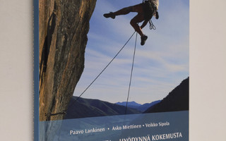 Paavo Lankinen : Kehitä osaamista - hyödynnä kokemusta