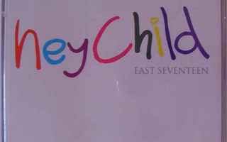 East Seventeen: Hey Child cds