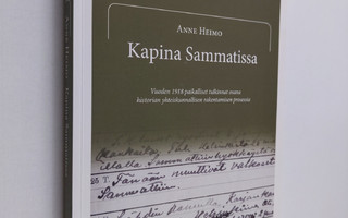 Anne Heimo : Kapina Sammatissa : vuoden 1918 paikalliset ...