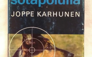 Koiria sotapolulla - Joppe Karhunen (sid.)