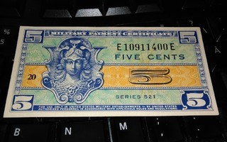 USA MPC 5 Cents series 521 aUNC-UNC