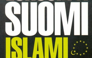 Juha Ahvio: Eurooppa ja Suomi islamisoituvat