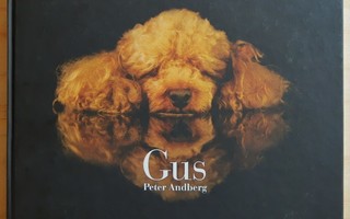 Gus / Peter Andberg - valokuvakirja Gus-villakoirasta