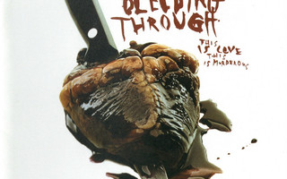 Bleeding Through - This Is Love, This Is Murderous (CD) HYVÄ