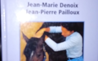Denoix : Physical Therapy and Massage for the Horse