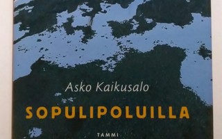 Sopulipoluilla, Asko Kaikusalo 2003 1.p