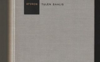 William Styron - Tulen Saalis