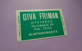 TT-etiketti Oiva Friman, Hyvinkää