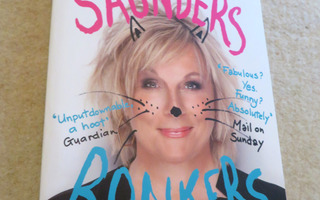 Jennifer Saunders: BONKERS - MY LIFE  - Englanninkielinen
