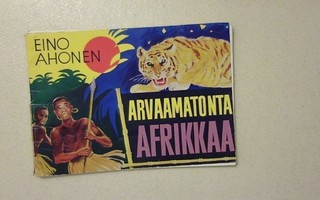Arvaamatonta Afrikkaa, kuvakirja, Eino Ahonen.