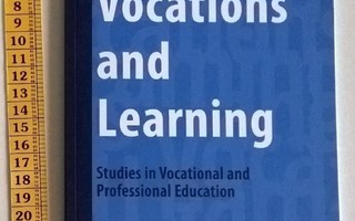 k, Vocations and Learning. Studies in Vocational and Profess