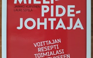 Mielipidejohtaja - Voittajan resepti toimialan valloitukseen