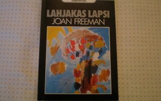 Joan Freeman: Lahjakas lapsi