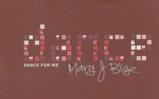 MARY J. BLIGE: Dance For Me (digipak) CD