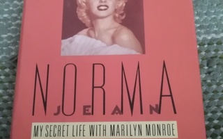 Ted Jordan: Norma Jean -my Secret Life with Marilyn Monroe-
