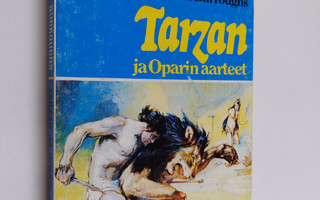 Edgar Rice Burroughs : Tarzan ja Oparin aarteet