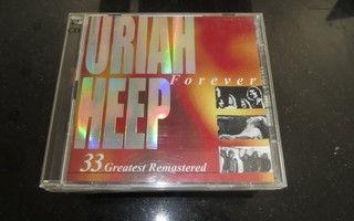 URIAH HEEP - FOREVER - 33 GREATEST HITS