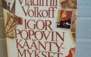 Vladimir Volkoff: Igor Popovin kääntymykset
