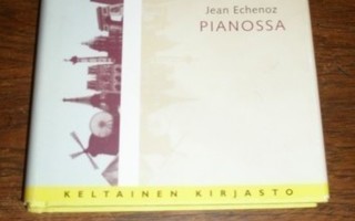 Jean Echenoz : PIANOSSA SID Keltainen kirjasto