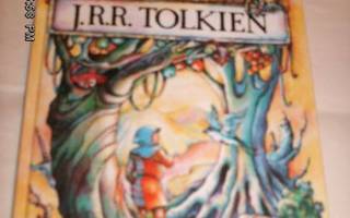 J.R.R. Tolkien: Seppä ja Satumaa ( 1 p. 1983 ) EIPK !