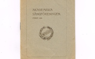 Akademiska sångföreningen – våren 1908 - lauluvihko