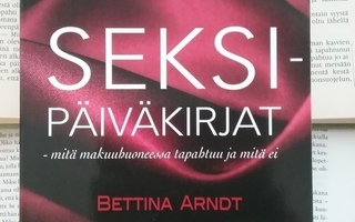 Bettina Arndt - Seksipäiväkirjat (nid.)