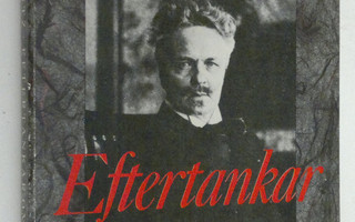 Olof Lagercrantz : Eftertankar om Strindberg