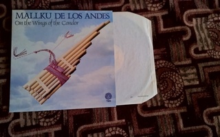 Mallku De Los Andes: On The Wings Of The Condor