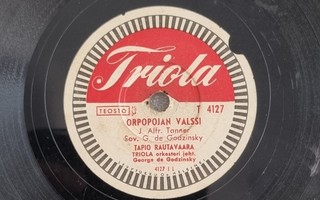 Savikiekko 1954 - Tapio Rautavaara - Triola T 4127