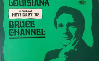 Bruce Channel – Goin' Back To Louisiana  Lp Holland  1968