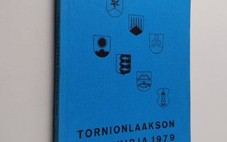 Tornionlaakson vuosikirja = Tornedalens årsbok 1979