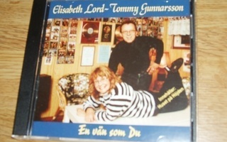 CD Elisabeth Lord & Tommy Gunnarsson - En Vän Som Du