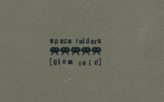 SPACE RAIDERS :: GLAM RAID :: VINYYLI  MAXI  12"     UK-1998