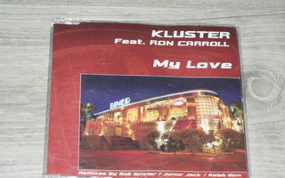 Kluster Feat. Ron Carroll - My Love - CD